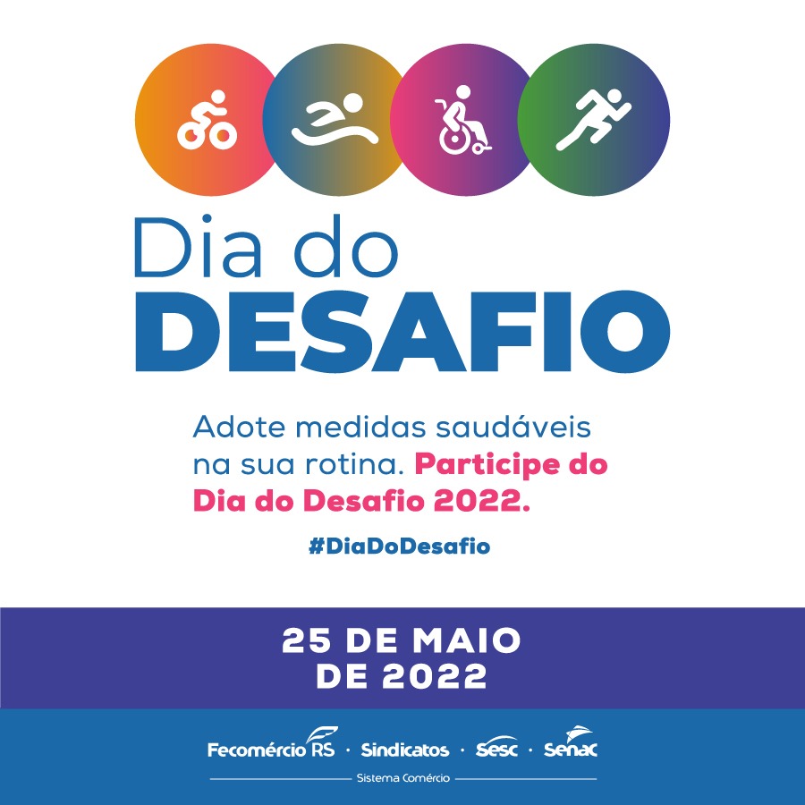 DIA DO DESAFIO 2022